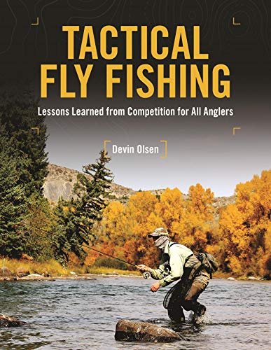 TACTICAL FLY FISHING  Great Lakes Fly Fishing Company